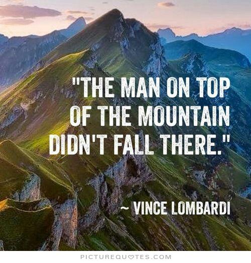 The Man at the Top of the Mountain Didn't Fall There. | Sue Styles ...
